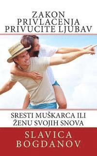 Zakon Privlacenja Privucite Ljubav