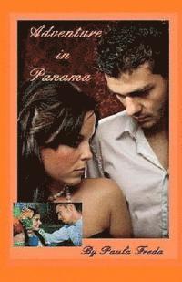 Paula Freda - Adventure in Panama: (Large Print Edition), Häftad. Tillgänglighet: Lägg i varukorg