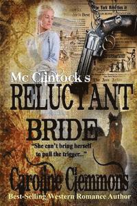 Caroline Clemmons - McClintock's Reluctant Bride, Häftad
