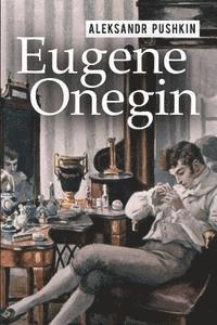 Aleksandr Pushkin - Eugene Onegin: A Romance of Russian Life in Verse, Häftad. Tillgänglighet: Lägg i varukorg