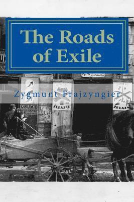 Zygmunt Frajzyngier - The Roads of Exile, Häftad. Tillgänglighet: Lägg i varukorg