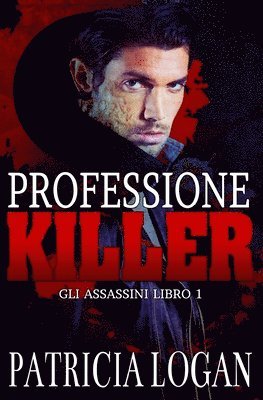Patricia Logan - Professione Killer, Häftad