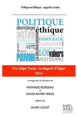 David-Xavier Weiss - Politique et éthique: regards croisés, Häftad. Tillgänglighet: Lägg i varukorg