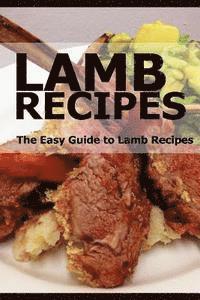 Taylor Swift, Mary Ann Templeton - Lamb Recipes: The Easy Guide to Lamb Recipes, Häftad