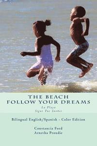 Arnetha Proudie, Constancia Ford - The Beach: La Playa, Häftad