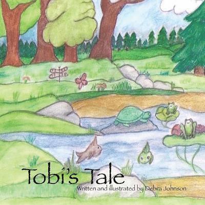 Debra Johnson - Tobi's Tale, Häftad