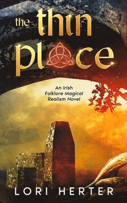 Lori Herter - The Thin Place, Häftad. Tillgänglighet: Lägg i varukorg