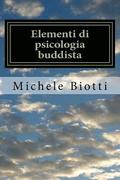 Elementi di psicologia buddista: e correlazioni con il cognitivismo moderno