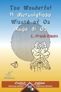 The Wonderful Wizard of Oz - Il Meraviglioso Mago di Oz
