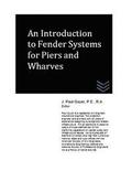 An Introduction to Fender Systems for Piers and Wharves