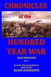 Klaus Schwanitz - Hundred Year War: Chronicles of the hundred year war, Häftad. Tillgänglighet: Lägg i varukorg