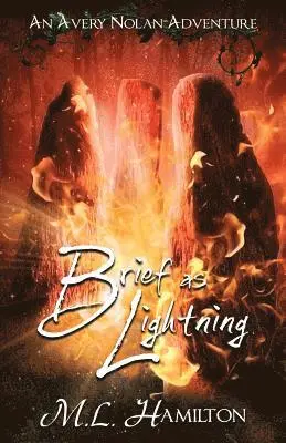 ML Hamilton - Brief As Lightning, Häftad. Tillgänglighet: Lägg i varukorg
