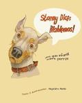 Stormy Dice: Hablemos!: Una guia infantil sobre perros