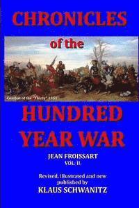 Klaus Schwanitz - Hundred Year War: Chronicles of the hundred year war, Häftad. Tillgänglighet: Lägg i varukorg