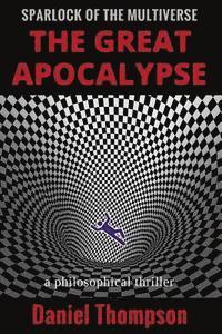 Daniel Thompson - The Great Apocalypse, Häftad