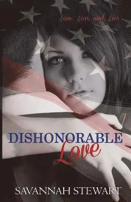 Savannah Stewart - Dishonorable Love, Häftad. Tillgänglighet: Lägg i varukorg