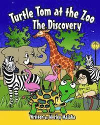 Morley Malaka - Turtle Tom at the Zoo: The Discovery, Häftad. Tillgänglighet: Lägg i varukorg