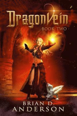Brian D Anderson - Dragonvein (Book Two), Häftad