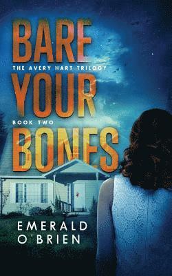 Emerald O'Brien - Bare Your Bones, Häftad. Tillgänglighet: Lägg i varukorg