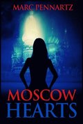 Moscow Hearts