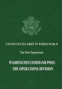 Ray S. Cline - Washington Command Post: The Operations Division, Häftad. Tillgänglighet: Lägg i varukorg