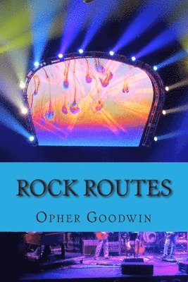 Opher Goodwin - Rock Routes, Häftad. Tillgänglighet: Lägg i varukorg