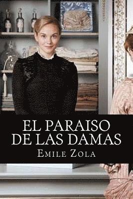 Emile Zola, Books - El Paraiso de las Damas, Häftad. Tillgänglighet: Lägg i varukorg