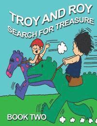 L. a. Beale - Troy and Roy Search For Treasue Book Two, Häftad