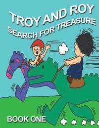 L. a. Beale - Troy and Roy Search For Treasure Book One, Häftad
