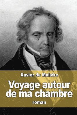 Xavier De Maistre - Voyage autour de ma chambre, Häftad. Tillgänglighet: Lägg i varukorg