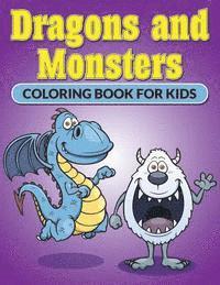 Dragons and Monsters. Coloring Book for Kids