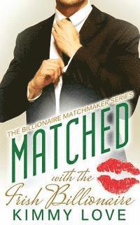 Matched - The Irish Billionaire