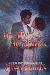 Susan Squires - One With the Shadows, Häftad. Tillgänglighet: Lägg i varukorg