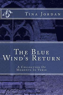 Tina Jordan - The Blue Wind's Return, Häftad. Tillgänglighet: Lägg i varukorg