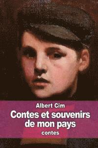 Albert CIM - Contes et souvenirs de mon pays, Häftad. Tillgänglighet: Lägg i varukorg