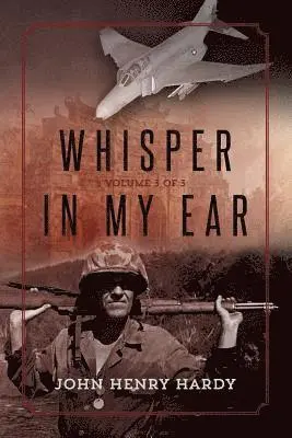 John Henry Hardy - Whisper in My Ear: Volume 3 of 3, Häftad. Tillgänglighet: Lägg i varukorg