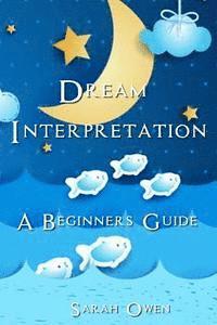 Sarah Owen - Dream Interpretation, Häftad. Tillgänglighet: Lägg i varukorg
