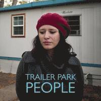 Drea Knufken - Trailer Park People, Häftad
