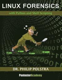 Philip Polstra - Linux Forensics, Häftad. Tillgänglighet: Lägg i varukorg