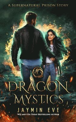 Jaymin Eve - Dragon Mystics, Häftad. Tillgänglighet: Lägg i varukorg