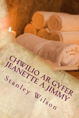 Stanley Wilson - Chwilio Ar gyfer Jeanette a Jimmy: Fersiwn print bras, Häftad. Tillgänglighet: Lägg i varukorg