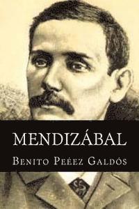 Benito Perez Galdos, Books - Mendizabal, Häftad. Tillgänglighet: Lägg i varukorg