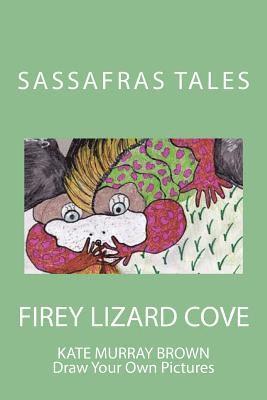 Kate Brown - Sassafras Tales: Firey Lizard Cove, Häftad