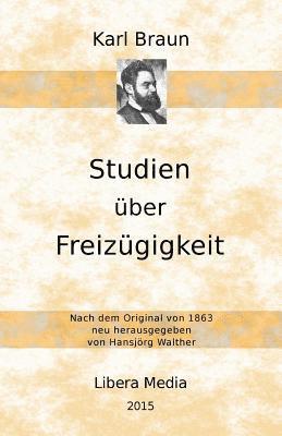 Hansjörg Walther - Studien über Freizügigkeit, Häftad