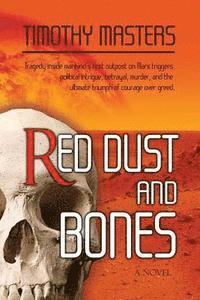 Timothy Masters - Red Dust and Bones, Häftad. Tillgänglighet: Lägg i varukorg