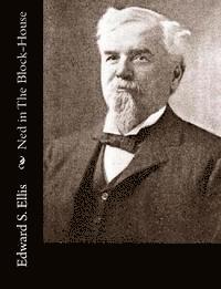 Edward S. Ellis - Ned in The Block-House, Häftad. Tillgänglighet: Lägg i varukorg