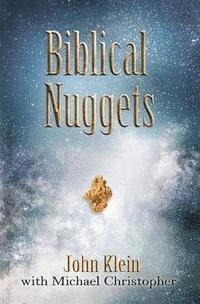 Michael Christopher, John Klein - Biblical Nuggets, Häftad. Tillgänglighet: Lägg i varukorg