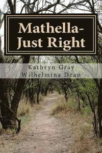 Wilhelmina Dean, Kathryn Gray - Mathella-Just Right: A Story about Angles, Häftad. Tillgänglighet: Lägg i varukorg