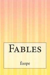 Esope - Fables: Tome I & 2, Häftad. Tillgänglighet: Lägg i varukorg