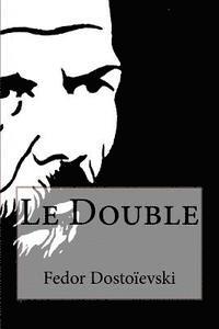 Fedor Dostoievski - Le Double, Häftad